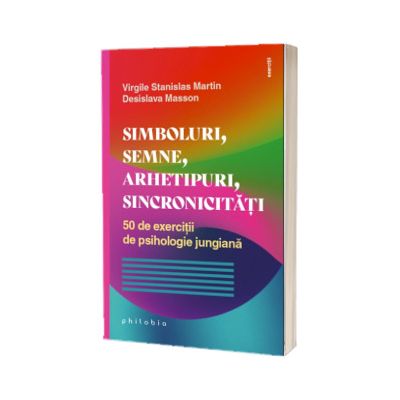 Simboluri, semne, arhetipuri, sincronicitati