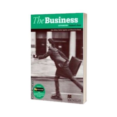 The Business Advanced Student ' s Book with DVD - Rom, Interactive Workbook Business Dilemmas & Video