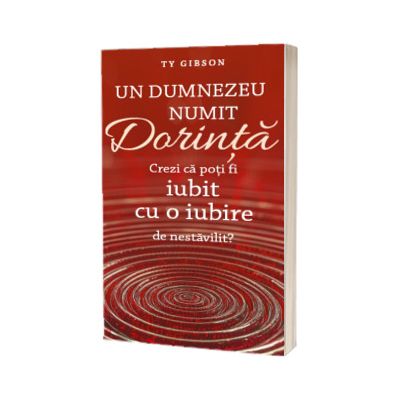 Un Dumnezeu numit Dorinta