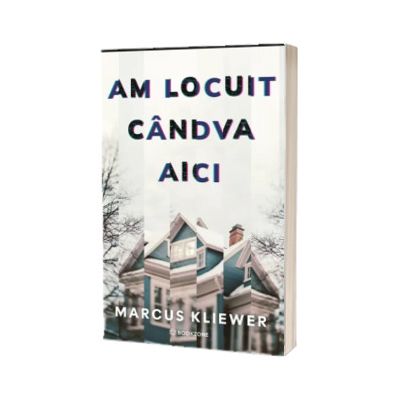 Am locuit candva aici