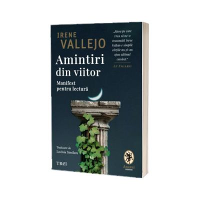 Amintiri din viitor. Manifest pentru lectura