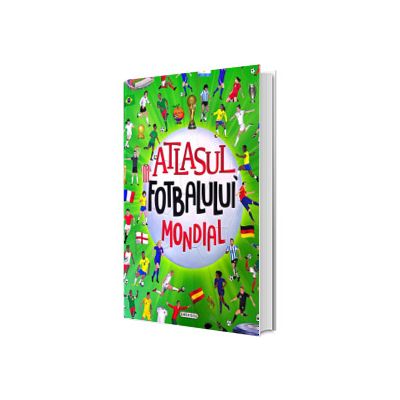 Atlasul fotbalului mondial