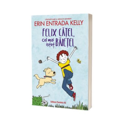 Felix Catel, cel mai istet baietel