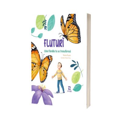 Fluturi. Cand familia ta se transforma