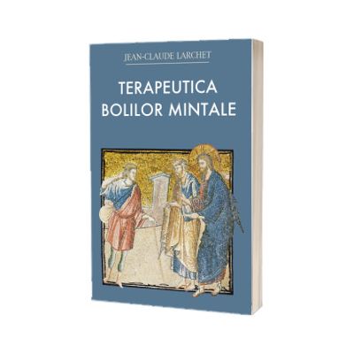 Terapeutica bolilor mintale