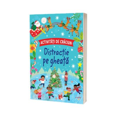 Activitati de Craciun. Distractie pe gheata