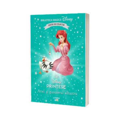 Ariel si giuvaierul albastru. Volumul 96. Disney. Biblioteca magica, editie de colectie