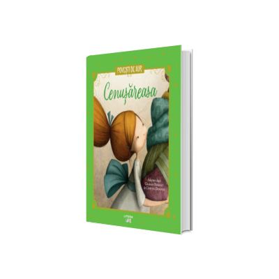 Cenusareasa. Povesti de Aur