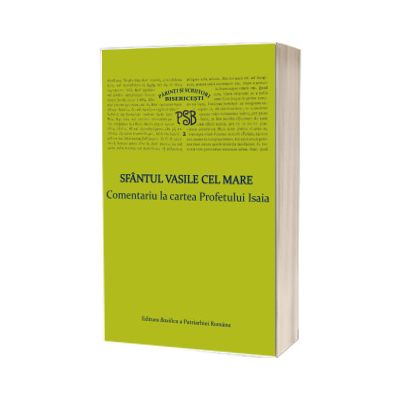 Comentariu la cartea Profetului Isaia - Sfantul Vasile cel Mare