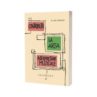 Contributii la arta interpretarii muzicale