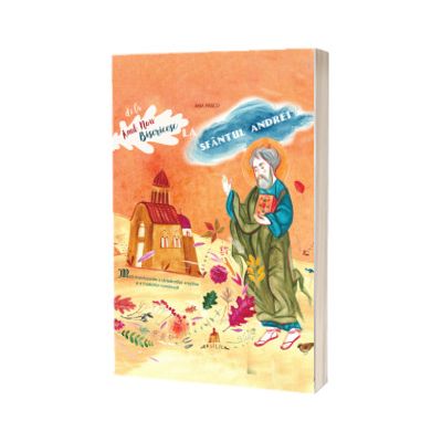 De la Anul Nou Bisericesc la Sfantul Andrei