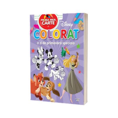 Disney. Prima mea carte de colorat. O zi de primavara speciala