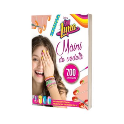 Disney. Soy Luna. Maini de vedeta