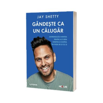 Gandeste ca un calugar