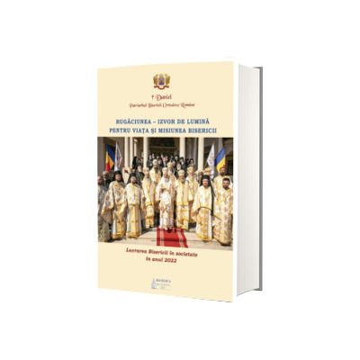 Lucrarea Bisericii in societate in anul 2022