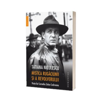 Mistica rugaciunii si a revolverului