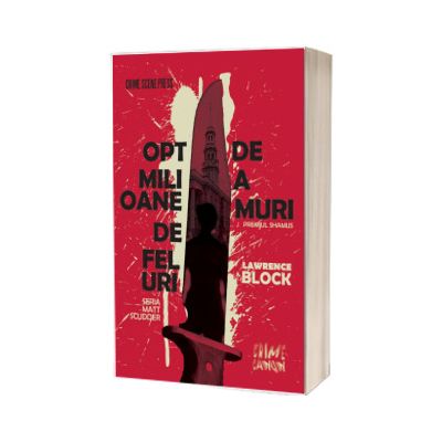 Opt milioane de feluri de a muri