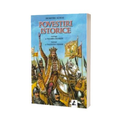 Povestiri istorice, volumul 1