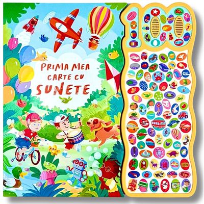 Prima mea carte cu sunete. 100 sunete