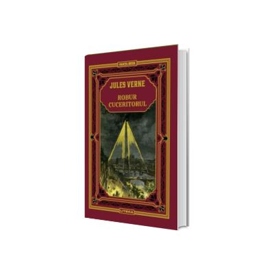 Robur Cuceritorul. Biblioteca Jules Verne