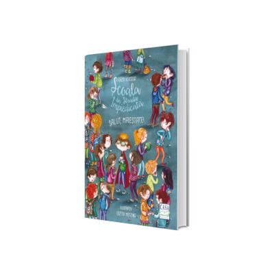 Salut, Maiestate - Seria Scoala din strada impiedicata