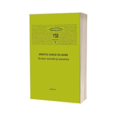 Scrieri morale si ascetice - Sfantul Vasile cel Mare