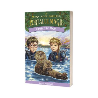 Vidrele-de-mare. Portalul Magic nr. 32