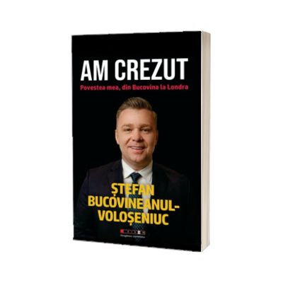 Am crezut