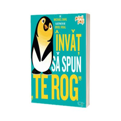 Invat sa spun Te rog
