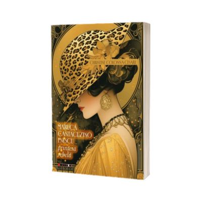 Maruca Cantacuzino-Enescu. Printesa rebela