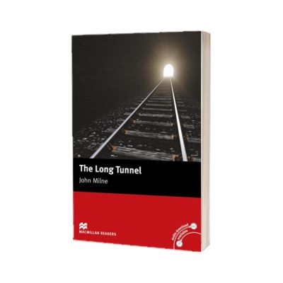 The Long Tunnel - Level 2 Beginner