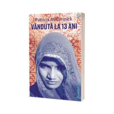 Vanduta la 13 ani