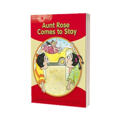 Aunt rose comes to stay