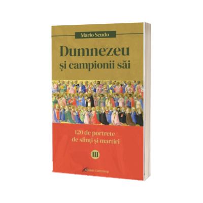 Dumnezeu si campionii Sai