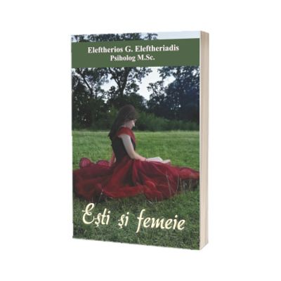 Esti si femeie