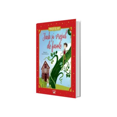 Jack si vrejul de fasole. Volumul 21. Povesti de Aur