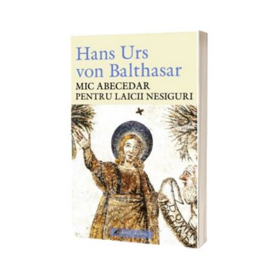 Mic abecedar pentru laicii nesiguri