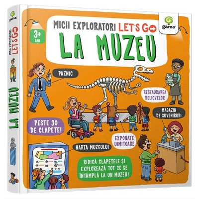 Micii exploratori. La muzeu