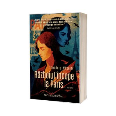 Razboiul incepe la Paris