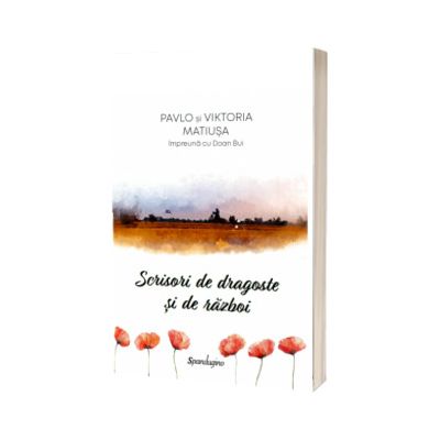 Scrisori de dragoste si de razboi