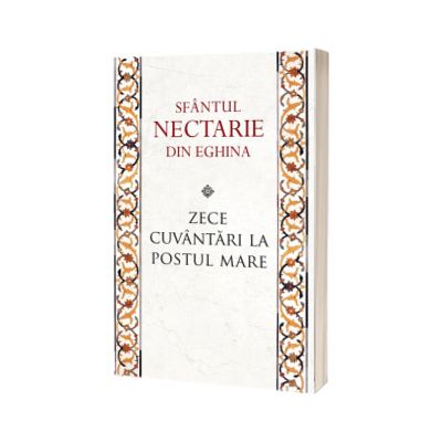 Zece cuvantari la Postul Mare