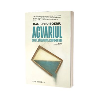 Acvariul si alte cateva dovezi suplimentare