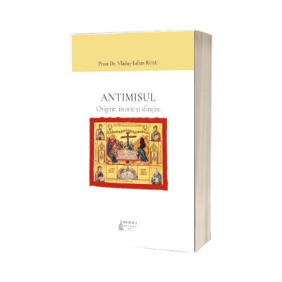 Antimisul. Origine, istorie si sfintire