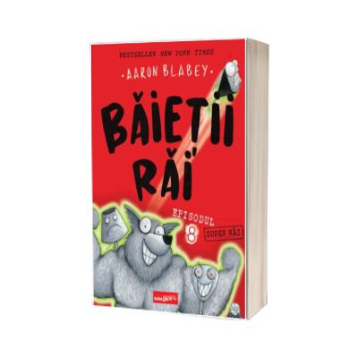 Baietii Rai. Episodul 8. Baietii super-rai