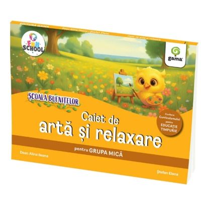 Caiet de arta si relaxare pentru grupa mica