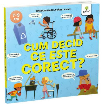 Cum decid ce este corect?
