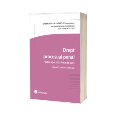 Drept procesual penal. Partea speciala. Note de curs