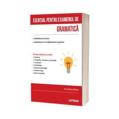 Esential pentru examenul de gramatica