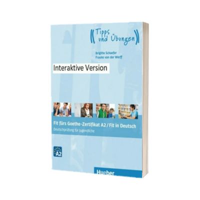 Fit furs Goethe-Zertifikat A2. Fit in Deutsch