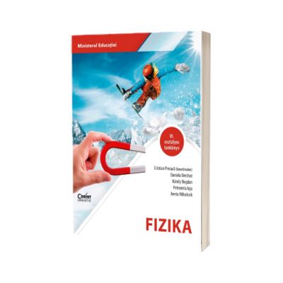 Fizica (lb.maghiara). Manual pentru clasa a VI-a